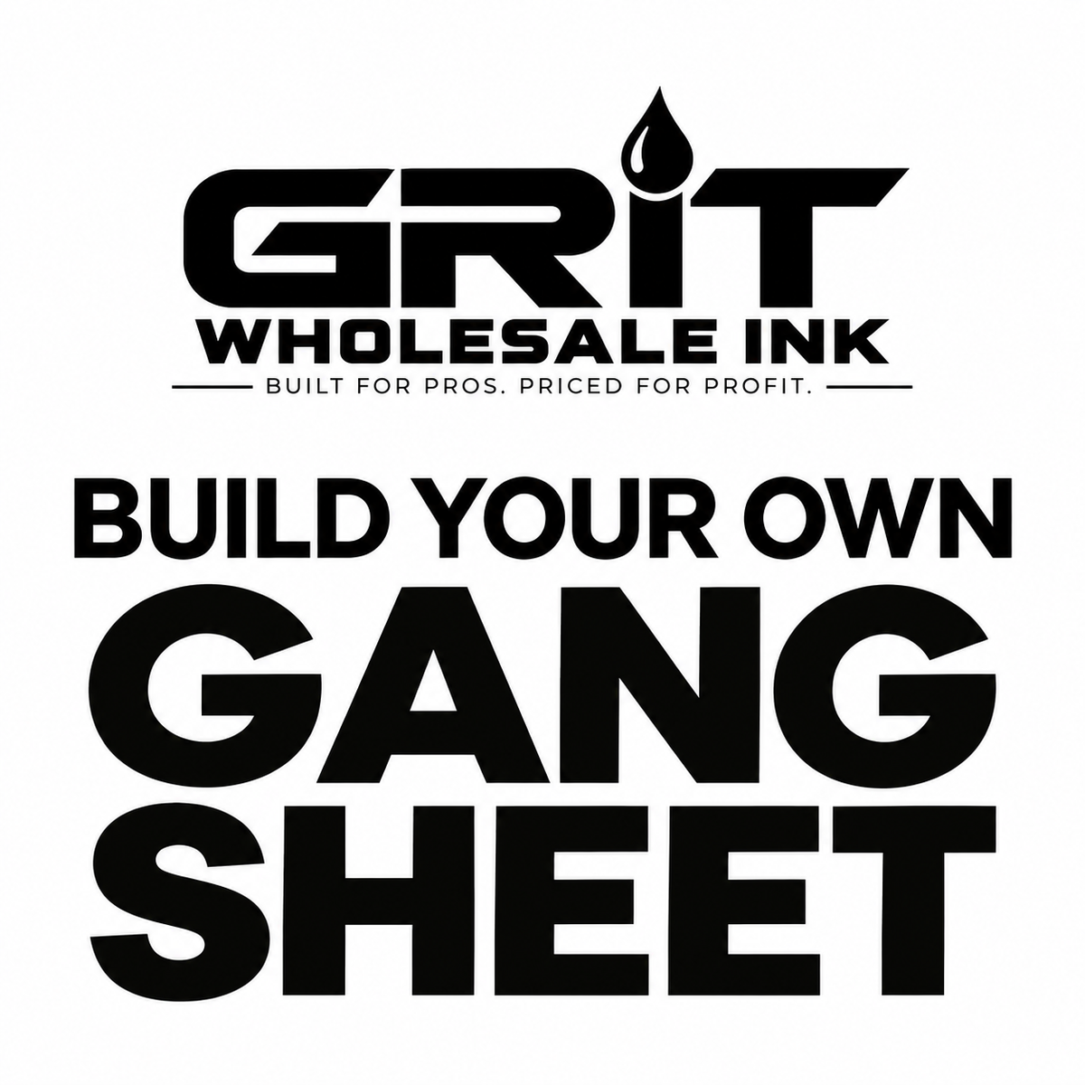 Build Your Own Gang Sheet